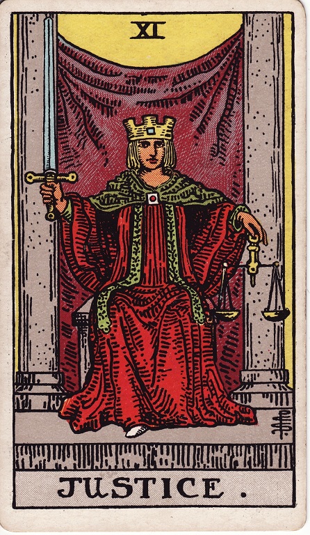 Justice card. The card has a royal sitting on a throne, with a sword in the right hand, and scales in the left hand. They have a golden crown and red robes. At the bottom of the card is the word "JUSTICE."